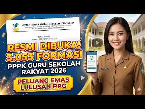 Pendaftaran PPPK Guru Sekolah Rakyat 2026 Resmi Dibuka, Tersedia 3.053 Formasi untuk Lulusan PPG