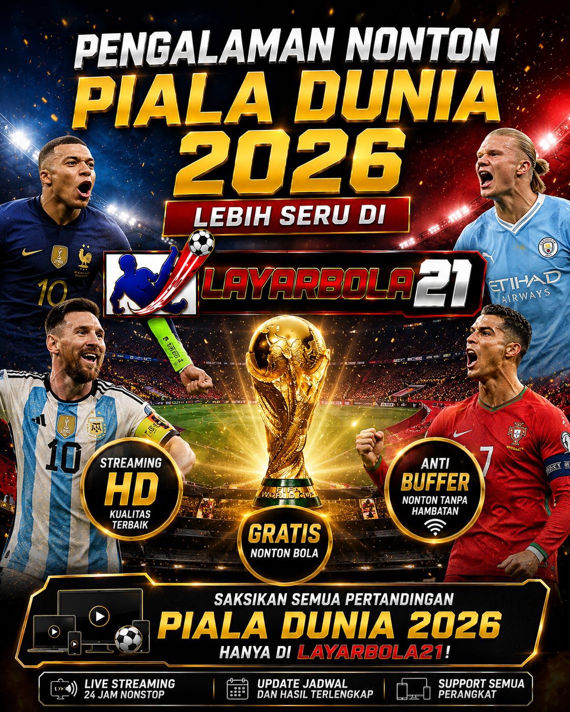 Pengalaman Nonton Piala Dunia 2026 Lebih Seru di LAYARBOLA21